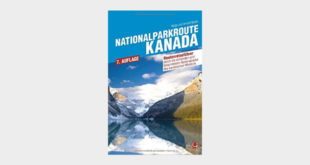 Nationalparkroute Kanada – Die legendäre Route durch Alberta und British Columbia